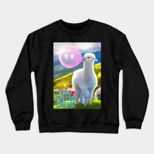 llama loves you forever Crewneck Sweatshirt